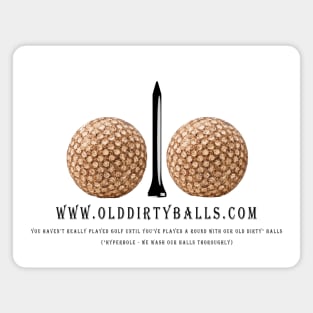 Old Dirty Balls - Front Only Magnet